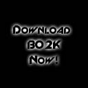 Download BO2K Now!